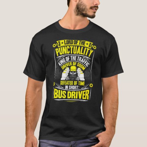 Busman Lord Of The Punctuality Bus Driver Premium T_Shirt