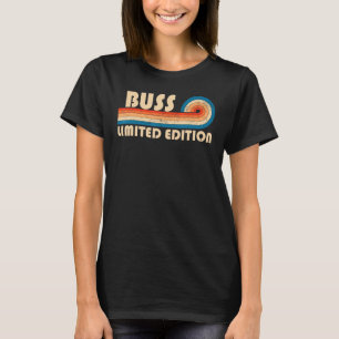 BUSS Surname Retro Vintage 80s 90s Birthday Reunio T-Shirt