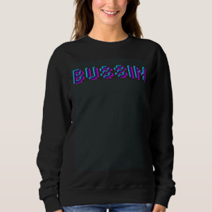 Bussin Gamer  Meme Trend White Word Black Teen Boy Sweatshirt
