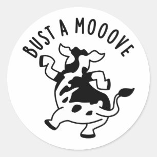 Bust A Mooove Funny Cow Pun Classic Round Sticker