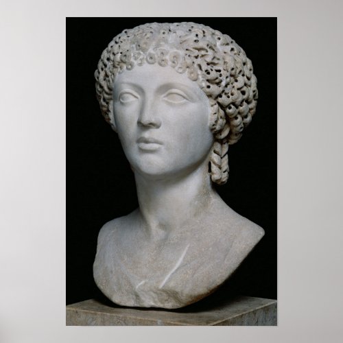 Bust of a Roman woman possibly Poppaea Poster