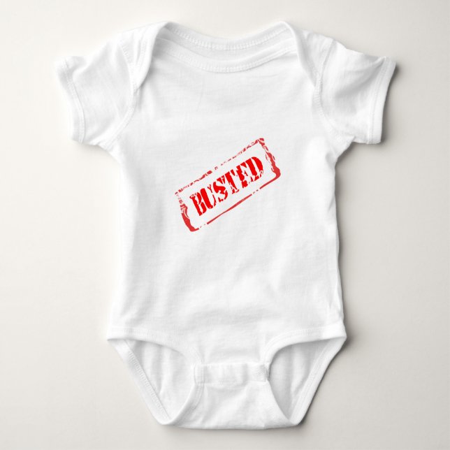 Busted Baby Bodysuit (Front)