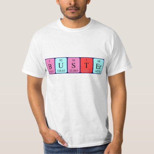 Buster periodic table name shirt