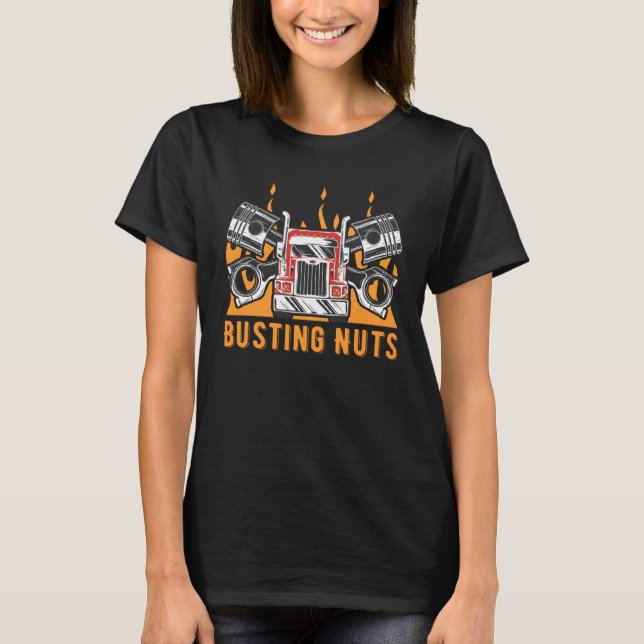 Busting Nuts Car Mechanic Auto Car Repair Car T-Shirt (Front)