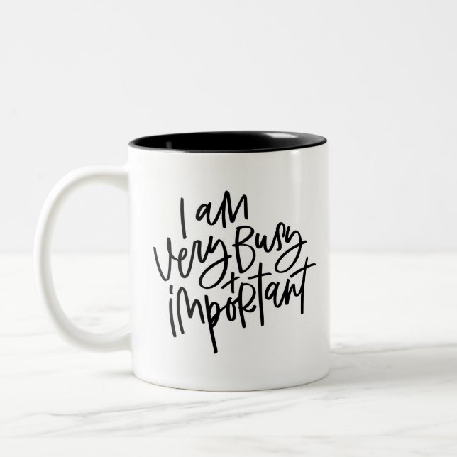 Busy and Important Handlettered Two-Tone Coffee Mug (Left)