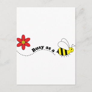 Busy as a Bee Happy Bees and Flowers Cartoon Postcard