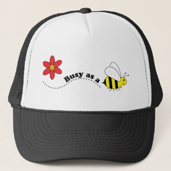Busy As A Bee Happy Bees And Flowers Cartoon Trucker Hat by DoodleDeDoo at Zazzle