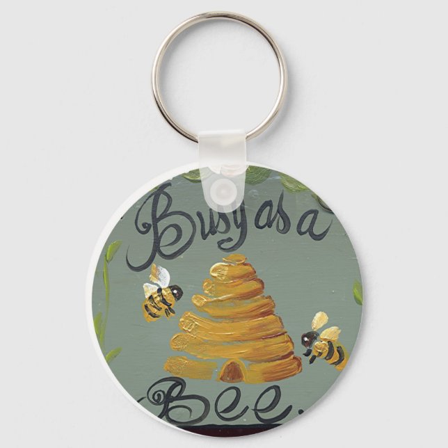 Busy As A Bee Keychain (Front)