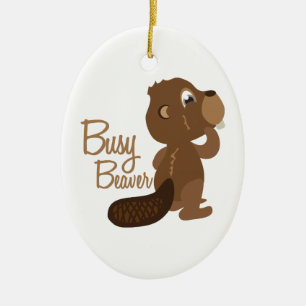 Busy Beaver Ceramic Ornament