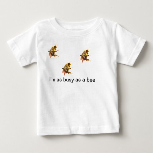 Busy Bee Baby T_Shirt