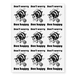 Busy Bee Don't Worry Be Happy Motivational Cartoon Temporary Tattoos