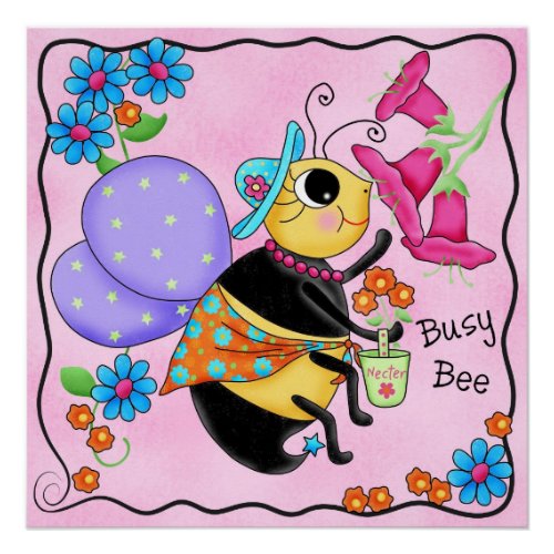 Busy Bee Dressed Whimsy Honey Bee Pink Custom Poster