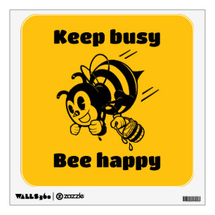 Busy Bee Keep Busy Be Happy Motivational Cartoon Wall Decal