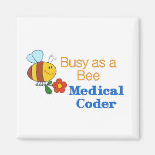 Busy Bee Medical Coder Magnet