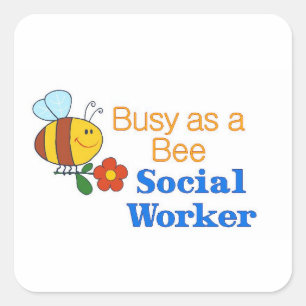 Busy Bee Social Worker Square Sticker