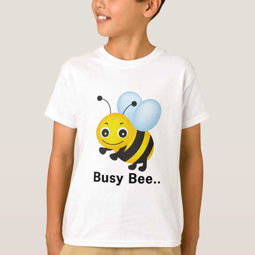Busy bee TShirt Zazzle