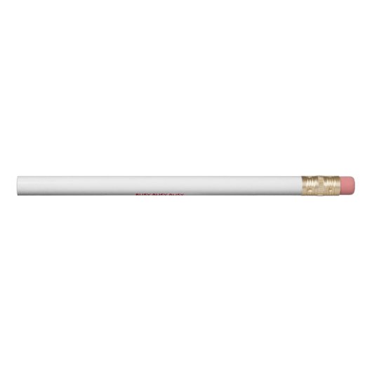 BUSY BUSY BUSY PENCILS (Rotated 270)