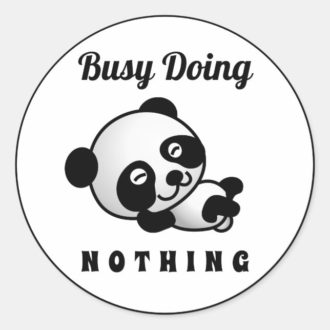Busy Doing Nothing Cute Panda Funny Humor Classic Round Sticker (Front)