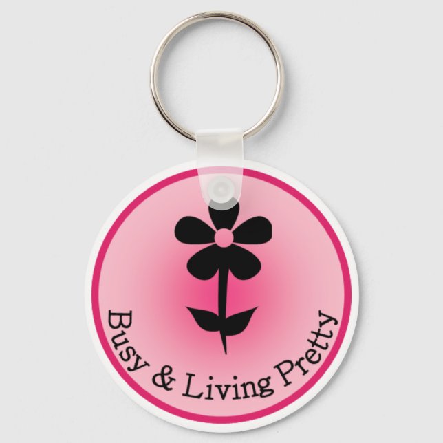 Busy & Living Pretty Official Logo Keychain (Front)