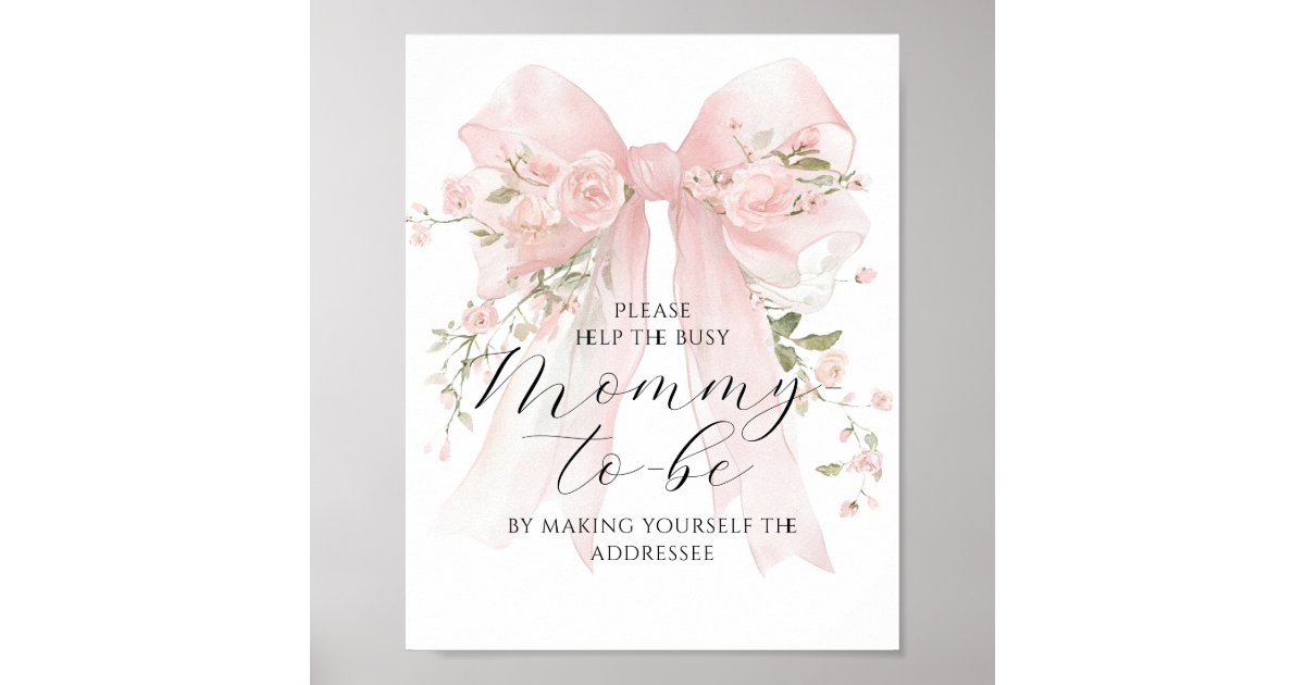 Mom Address Busy Mom Address Floral Bow Girl Baby Shower Poster | Zazzle