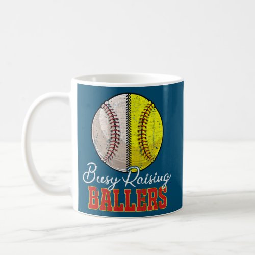 Busy Raising Ballers Baseball Love Funny Softball Coffee Mug