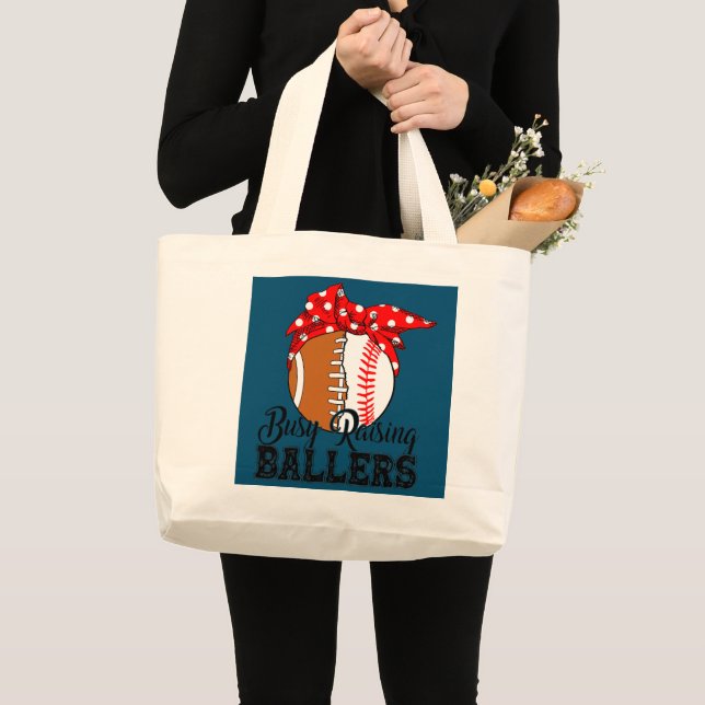 Busy Raising Ballers Football Baseball Mom Gift Large Tote Bag (Front (Product))