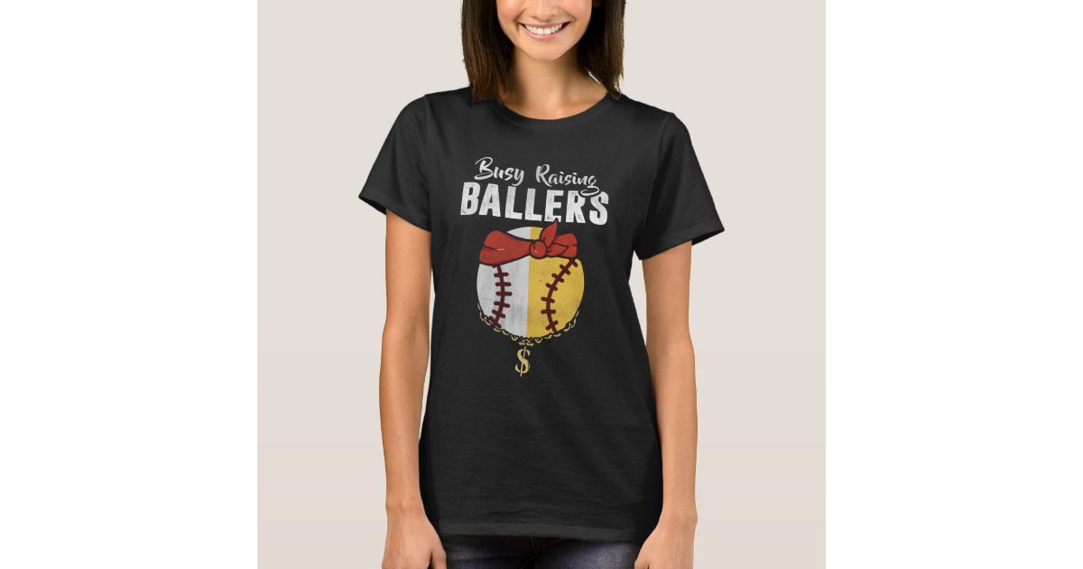  I Only Raise Ballers T Shirt Women Baseball Mom Tee