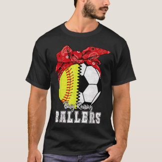 Busy Raising Ballers Softball Soccer - Softball T-Shirt