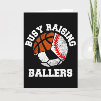 Busy Raising Byllers Funny Bysebyll Soccer Bysketb Card