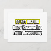 Busy Recovering From Vasectomy (Front/Back)
