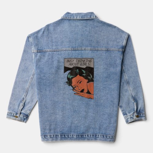 Busy Thinking About Girls Beauty Girl On The Pilow Denim Jacket
