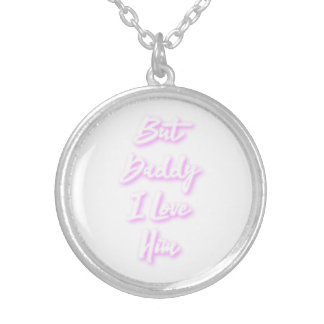 "But Daddy I Love Him" compact mirror Silver Plated Necklace