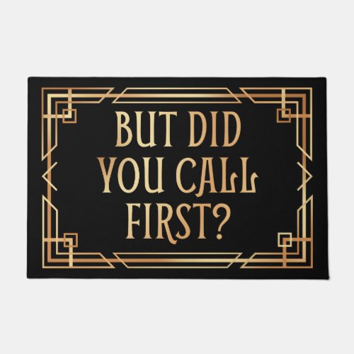 But Did You Call First Funny Pseudo_victorian Era Doormat