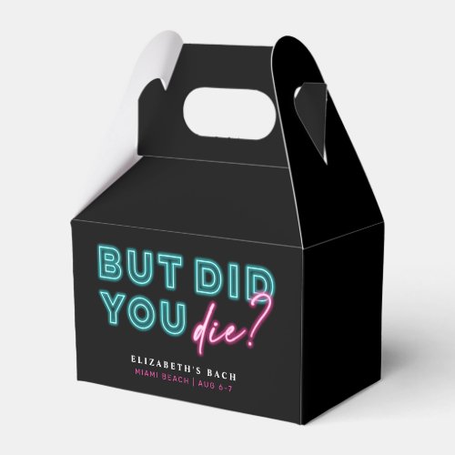 But Did You Die Neon Blue  Pink Hangover Kit Favor Boxes
