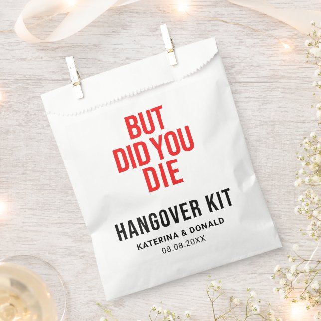 But Did You Die Wedding Hangover Recovery Kit  Favor Bag (Clipped)