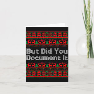 But Did You Doent It Funny Office Christmas Ugly S Card