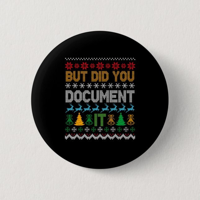 But Did You Doent It Ugly Funny Christmas Sweater  Button (Front)