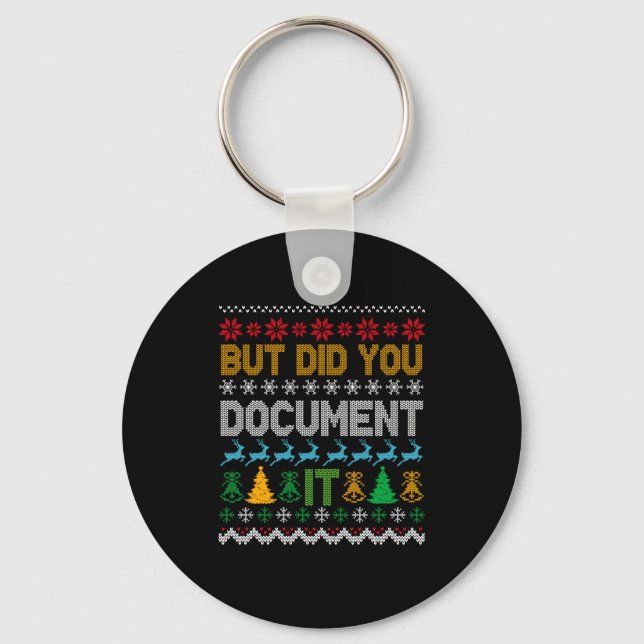 But Did You Doent It Ugly Funny Christmas Sweater  Keychain (Front)