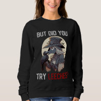 But Did You Try Leeches  Female Plague Doctor