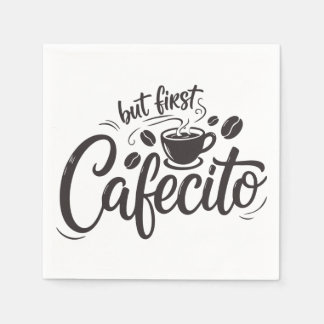 But First, Cafecito Napkins