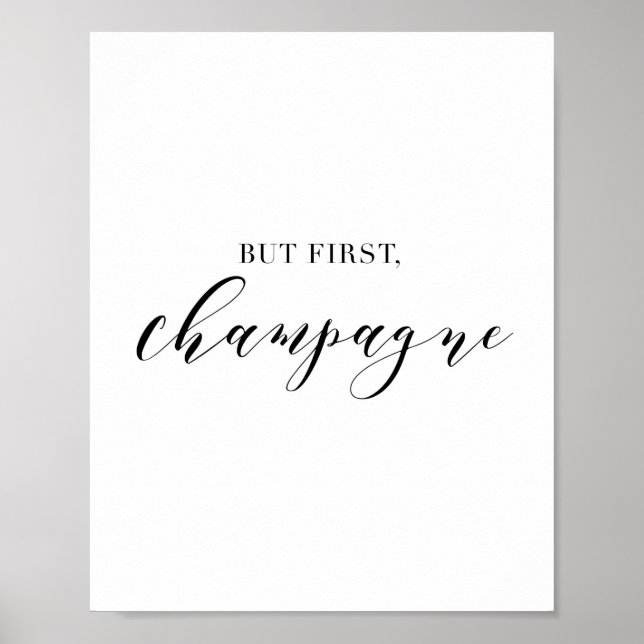 But First Champagne Poster (Front)