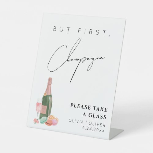 But first champagne wedding sign