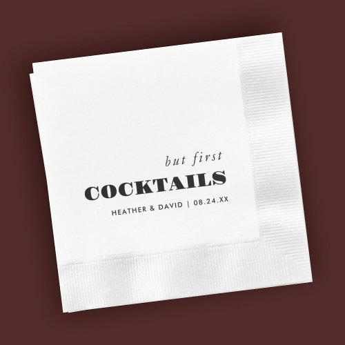 But First Cocktails Wedding Bar Napkins