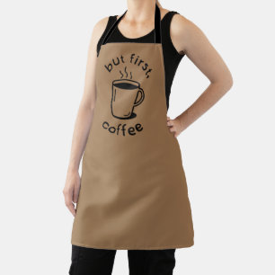 But First, Coffee Apron