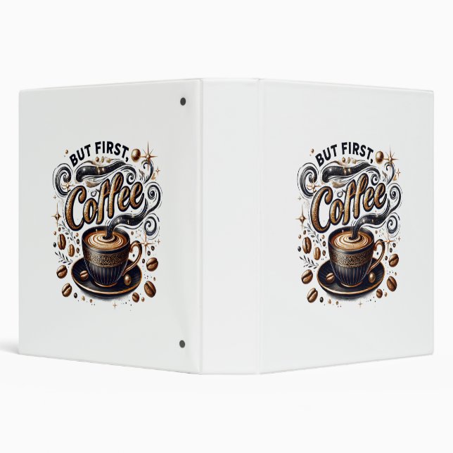 But First Coffee Art - Stylish Gold Design 3 Ring Binder (Background)