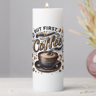 But First Coffee Art - Stylish Gold Design Pillar Candle