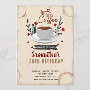 But first coffee birthday theme invitation