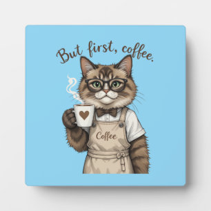 But First, Coffee Cat Plaque