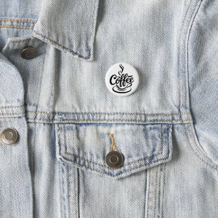 But First Coffee Chic Modern Script Typography D Button