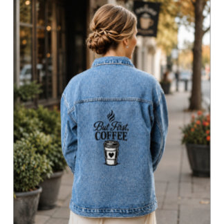 But First Coffee Coffee Gift for Her Denim Jacket